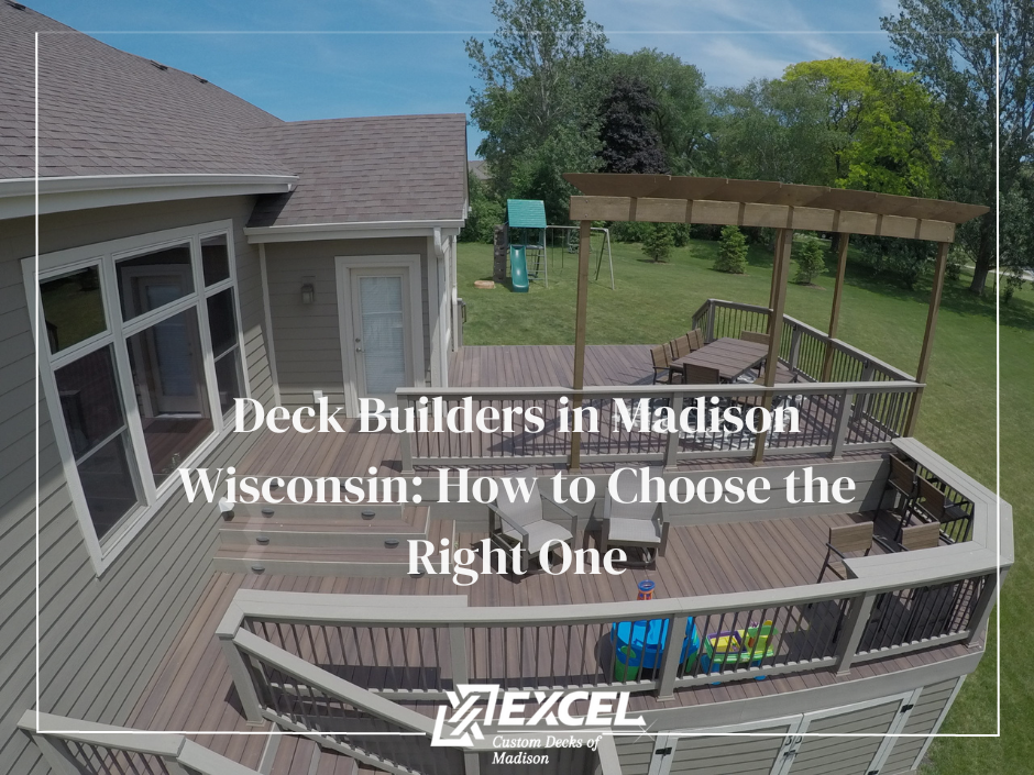 Deck Builders in Madison Wisconsin