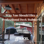Why You Should Hire a Professional Deck Builder in Milwaukee