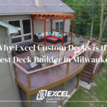 Excel Custom Decks, Milwaukee, Madison, Deck Builders